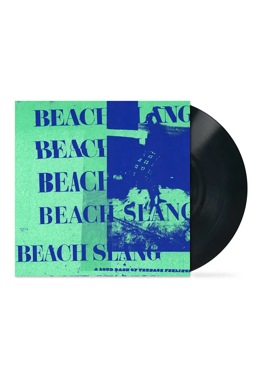Beach Slang - A Loud Bash Of Teenage Feeling - Vinile